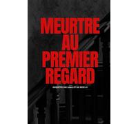 Meurtre au Premier Regard