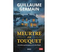 Meurtre au Touquet: Un thriller psychologique sur la côte d'Opale