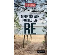 Meurtre aux Portes-en-Ré