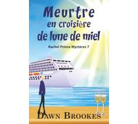 Meurtre en croisière de lune de miel