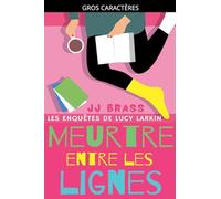 Meurtre entre les lignes: 2