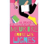 Meurtre entre les lignes: 2
