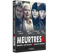 Meurtres à : brides les bains + haute savoie