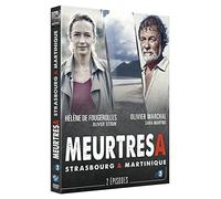 Meurtres à strasbourg + meurtres à la martinique