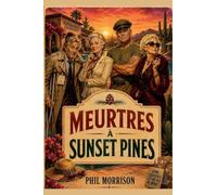 Meurtres à Sunset Pines