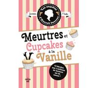 Meurtres et cupcakes à la vanille