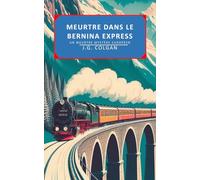 Meutre dans Le Bernina Express