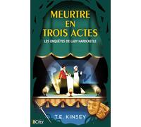 Meutre en trois actes: Les enquêtes de Lady Hardcastle