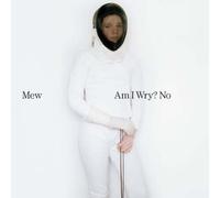 Mew - Am I Wry [Import]