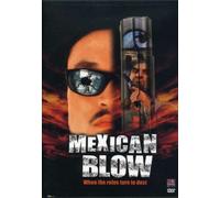 Mexican Blow