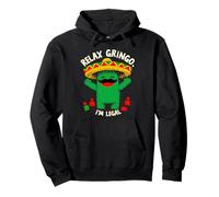 Mexican Cactus Funny Cinco de Mayo Relax Gringo I'm Legal Felpa con Cappuccio