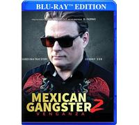 Mexican Gangster 2: Venganza