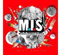 Mexican Institute Of Sound - Soy Sauce