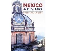 Mexico: A History