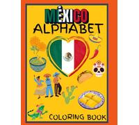 Mexico Alphabet Coloring Book
