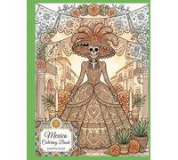 Mexico Coloring Book: InkOfTheWorld
