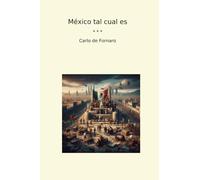 México tal cual es