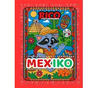 Mexiko - Målarbok för barn (5-10 år) | Ricos Resor - Amerika Vol. 3