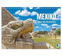 Mexiko: Natur mit Geschichte (Wandkalender 2026 DIN A4 quer), CALVENDO Monatskalender: Monumente der Maya und Naturerlebnisse wie die Wasserfälle Agua Azul, das alles ist Mexiko