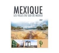 MEXIQUE (Les Villes Du Sud de Mexico) DVD HD