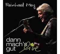 Mey, Reinhard - Dann Mach's Gut-Live (2 CD)