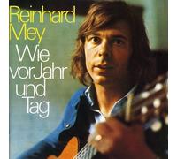 Mey, Reinhard - Wie Vor Hahr Und Tag