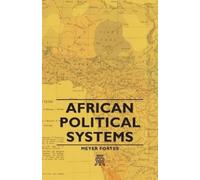 Meyer Fortes African Political Systems (Tascabile)