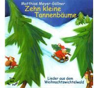 Meyer-Göllner,Matthias - Zehn Kleine Tannenbäume