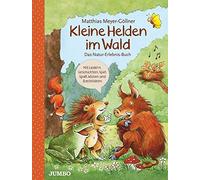 Meyer-Gollner, M Kleine Helden Im Wald Book NUOVO