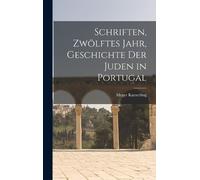 Meyer Kayserlin Schriften, Zwölftes Jahr, Geschichte der Jude (Copertina rigida)