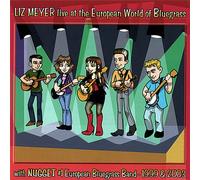 Meyer, Liz - Live At The European World Of Bluegrass