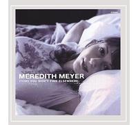 Meyer Meredith - Items You Won'T Find Elsewhere