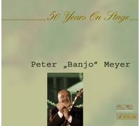 Meyer, Peter Banjo - 50 Years On Stage