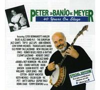 Meyer,Peter "Banjo" - Peter "Banjo" Meyer - 40 Years on Stage