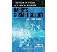 Meyer R. Rosen Harry's Cosmeticology: Volume 3 (Copertina rigida)