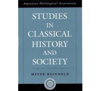 Meyer Reinhold Studies in Classical History and Society (Copertina rigida)
