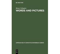 Meyer Schapiro Words and Pictures (Tascabile)
