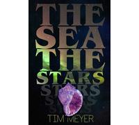 Meyer The Sea, the Stars (Tascabile)