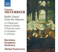Meyerbeer Giacomo - Balletti Dalle Opere