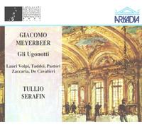 Meyerbeer - Gli Ugonotti