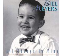 Meyers, Bill - All Things In Time