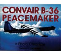 Meyers K. Jacobsen Convair B-36 Peacemaker (Tascabile)
