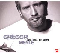 Meyle,Gregor - So Soll Es Sein (2-Track)