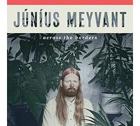 Meyvant Junius - Across The Borders