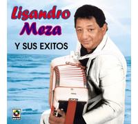 Meza Lisandro - Lisandro Y Sus Exitos