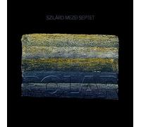 Mezei, Szilard - Szliard Mezei Septet Polar