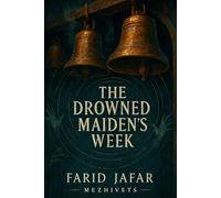 Mezhivets - The Drowned Maiden's Week