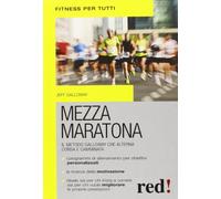 Mezza maratona. Il metodo Galloway, che alterna corsa e camminata