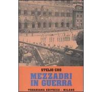 Mezzadri in guerra