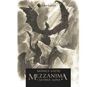 Mezzanima. L'ultima luna